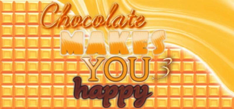 [TEST] Chocolate makes you happy 3 – version pour Steam