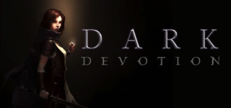 [TEST] Dark Devotion – version pour Steam