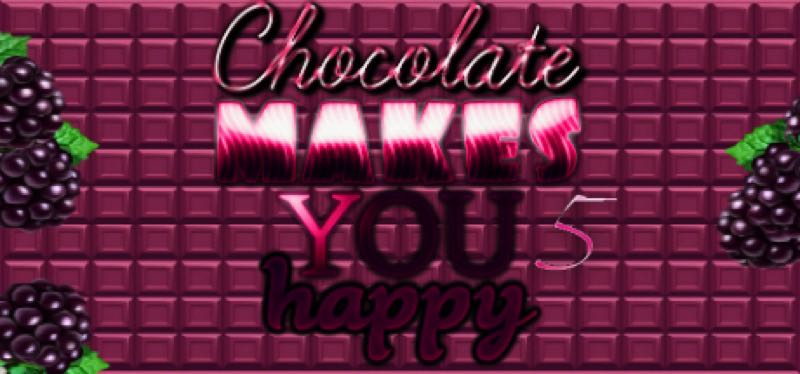 [TEST] Chocolate makes you happy 5 – version pour Steam
