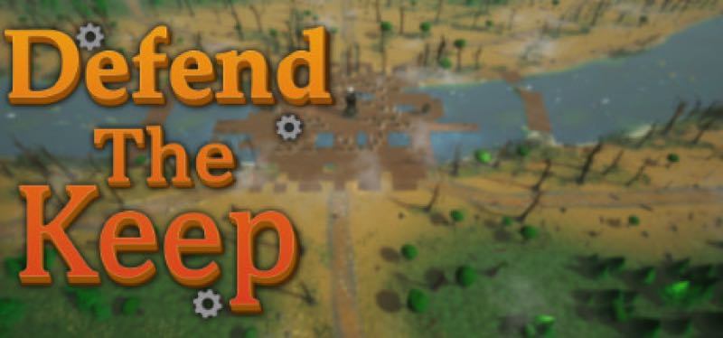 [TEST] Defend The Keep – version pour Steam