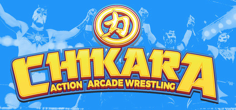 CHIKARA: Action Arcade Wrestling