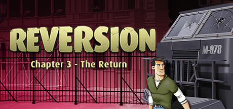 Reversion – The Return (Last Chapter)