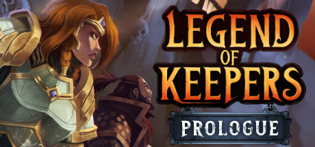 Legend of Keepers: Prologue