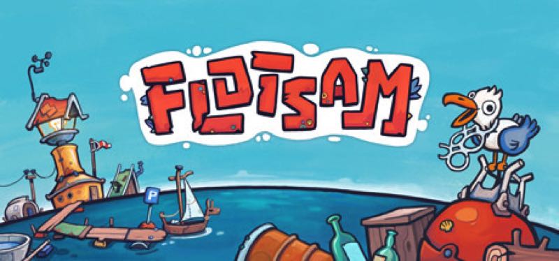 [TEST] Flotsam – version pour Steam