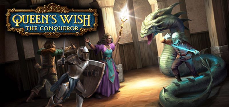 [TEST] Queen’s Wish: The Conqueror – version pour Steam