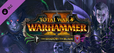 Total War: Warhammer II – The Shadow & The Blade