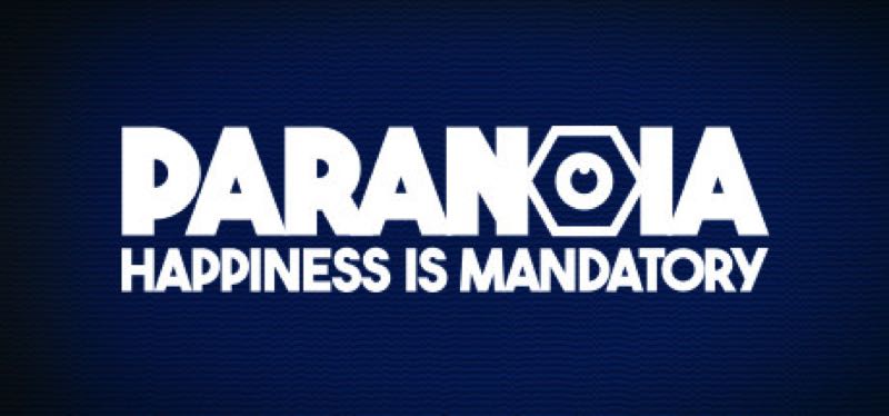 [TEST] Paranoia: Happiness is Mandatory – version pour Epic Games