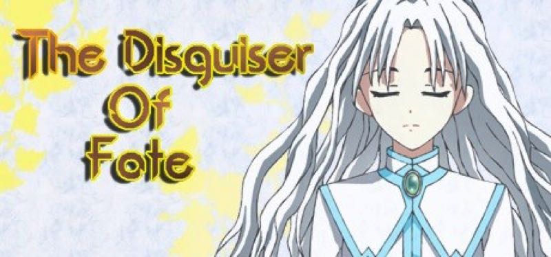 [TEST] The Disguiser Of Fate – version pour Steam