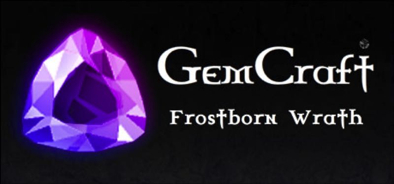 [TEST] GemCraft – Frostborn Wrath – version pour Steam