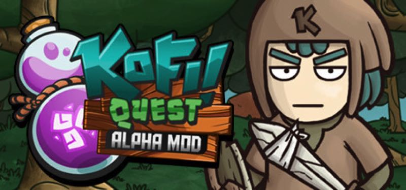 [TEST] Kofi Quest: Alpha MOD – version pour Steam