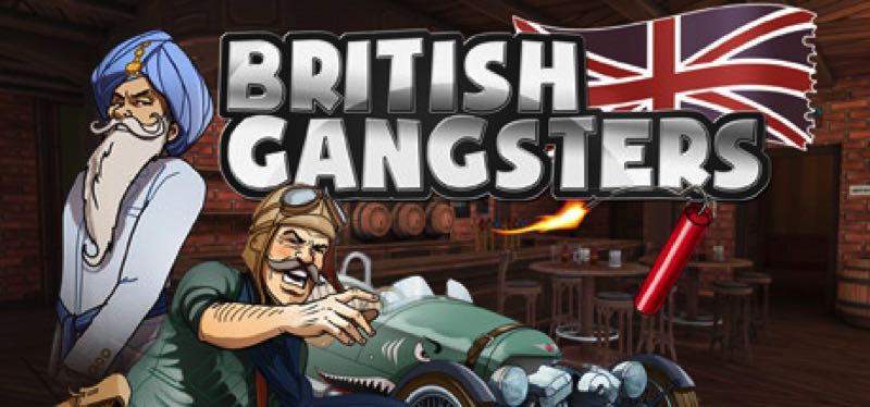 [TEST] British Gangsters – version pour Steam