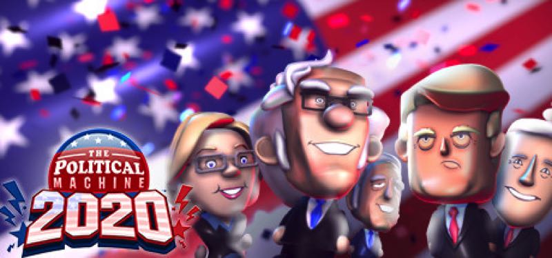 [TEST] The Political Machine 2020 – version pour Steam