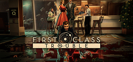 first class trouble first class trouble
