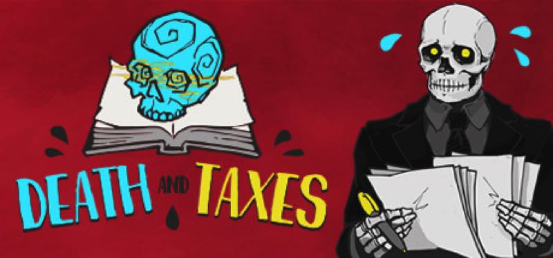 [TEST] Death and Taxes – version pour Steam