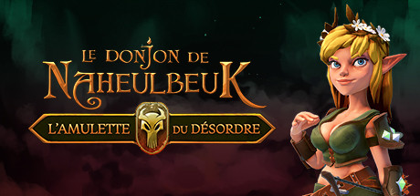 Le Donjon de Naheulbeuk : L’Amulette du Désordre