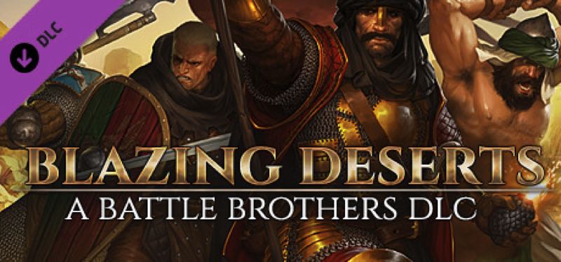 [TEST] Battle Brothers – Blazing Deserts – version pour Steam