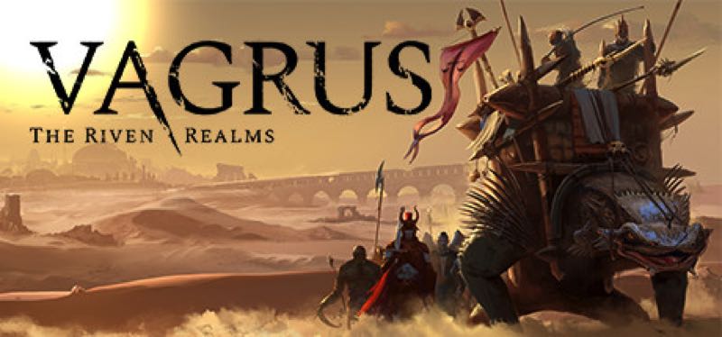 [TEST] Vagrus – The Riven Realms – version pour Steam