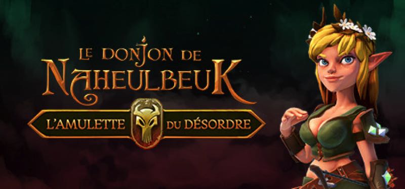 [TEST] Le Donjon de Naheulbeuk : L’Amulette du Désordre – version pour Steam