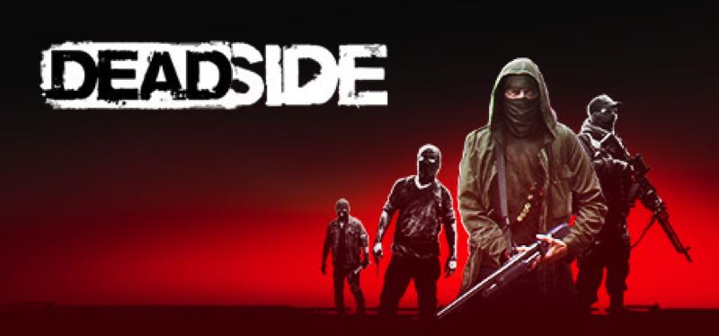 [TEST] Deadside – version pour Steam