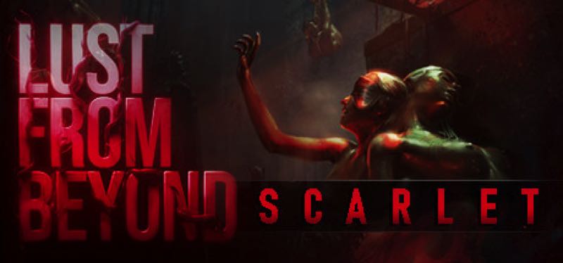 [TEST] Lust from Beyond: Scarlet – version pour Steam