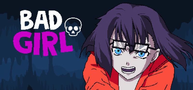 [TEST] Bad Girl – version pour Steam