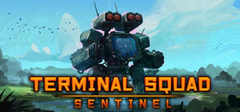 [TEST] Terminal squad: Sentinel – version pour Steam